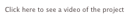 Click here to see a video of the project